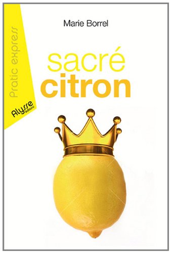 9782362170447: Sacr citron