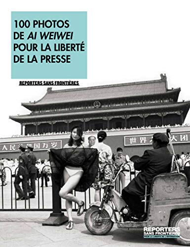 Stock image for 100 photos de Ai Weiwei pour la libert� de la presse (French Edition) for sale by Wonder Book