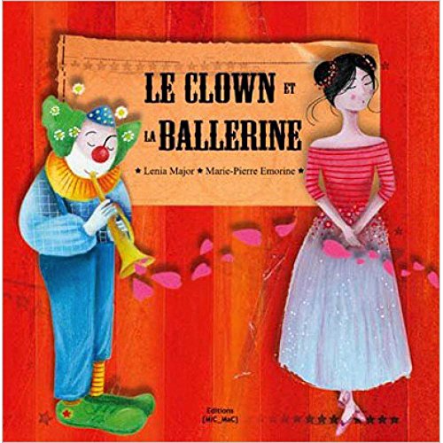 Beispielbild fr Le clown et la ballerine zum Verkauf von medimops