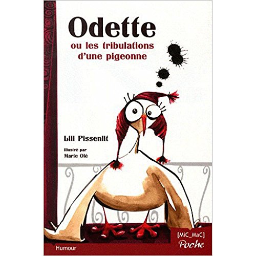 Beispielbild fr Odette ou les tribulations d'une pigeonne zum Verkauf von medimops