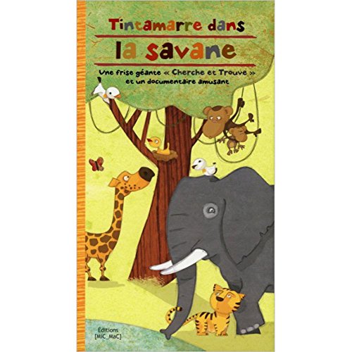 Beispielbild fr Tintamarre dans la savane zum Verkauf von WorldofBooks