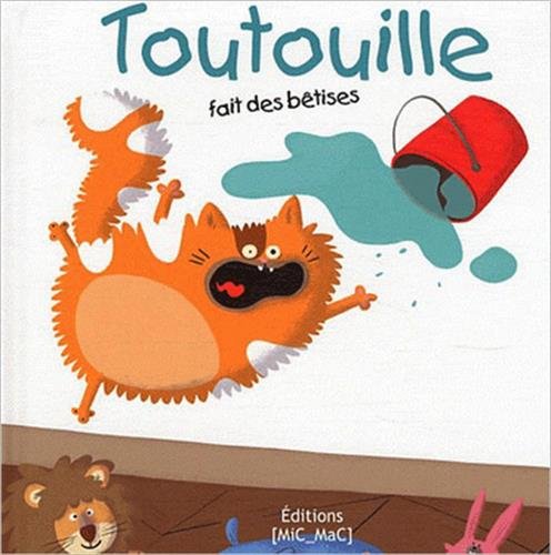 Stock image for Toutouille fait des bêtises (Album - Eveil) (French Edition) for sale by HPB-Diamond