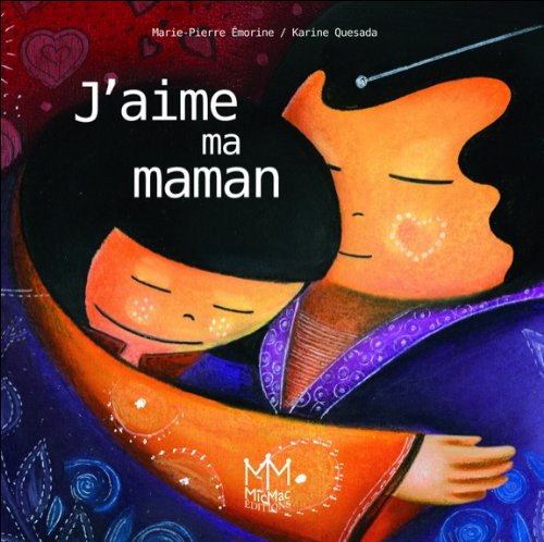 9782362213014: J'aime ma maman