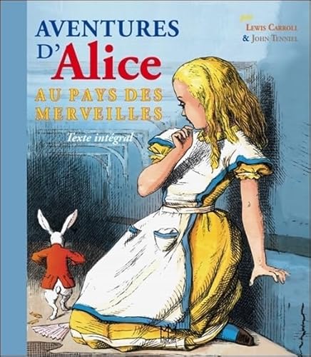 Beispielbild fr Aventures d'Alice au pays des merveilles zum Verkauf von Ammareal