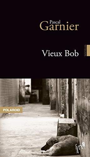 Beispielbild fr Vieux Bob zum Verkauf von Ammareal