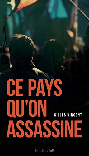 Beispielbild fr Ce Pays Qu'on Assassine zum Verkauf von RECYCLIVRE