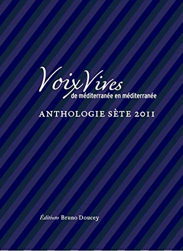 9782362290190: Voix Vives, de Mditerrane en Mditerrane: Anthologie Ste