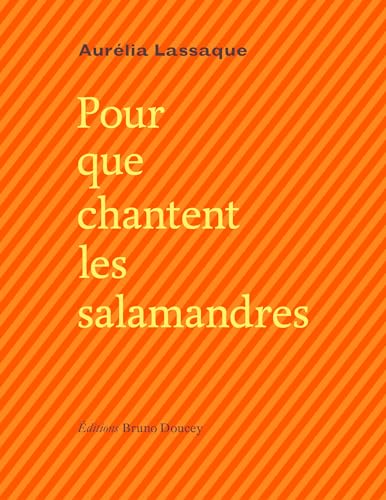 9782362290459: Pour que chantent les salamandres: Edition bilingue franais-occitan