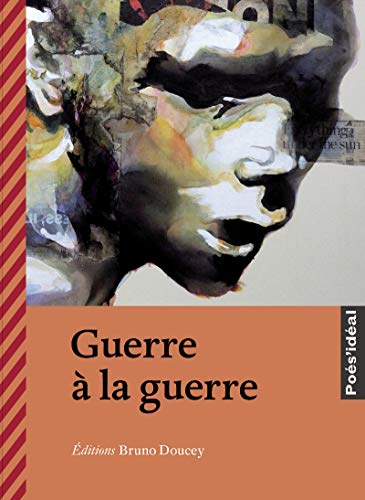 Stock image for Guerre  la guerre for sale by WorldofBooks