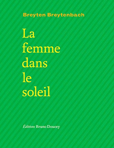 9782362290824: La femme dans le soleil (Soleil noir)