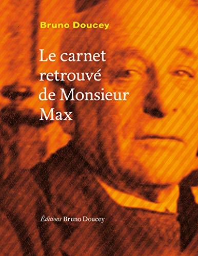 Stock image for Le carnet retrouv de monsieur Max for sale by Ammareal