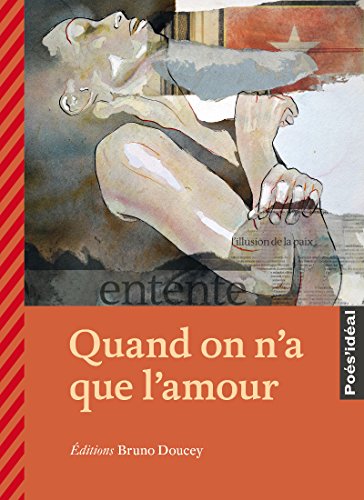 9782362290909: Quand on n'a que l'amour