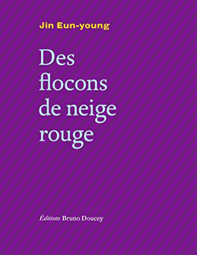 Beispielbild fr DES FLOCONS DE NEIGE ROUGE bilingue franais/coren zum Verkauf von Gallix