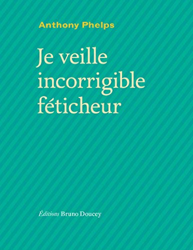 Imagen de archivo de Je veille, incorrigible fticheur a la venta por Librairie Le Lieu Bleu Paris