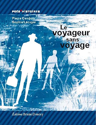 Beispielbild fr Le voyageur sans voyage zum Verkauf von Gallix