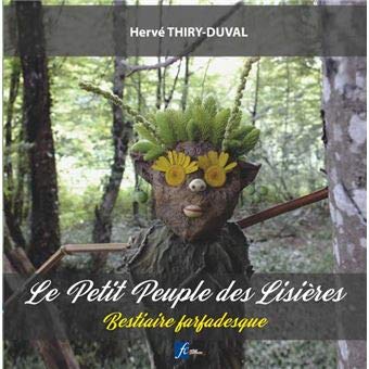 Stock image for Le petit peuple des lisires - Bestiaire farfadesque for sale by medimops
