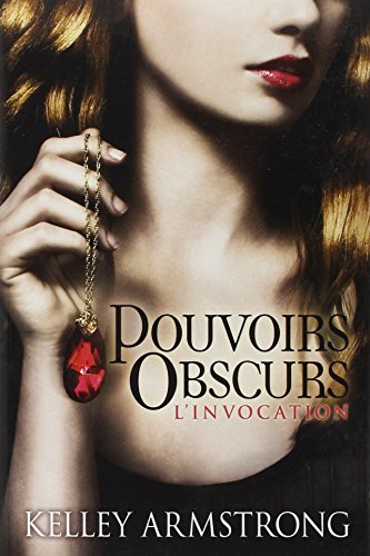 9782362310102: Pouvoirs obscurs 1/L'invocation