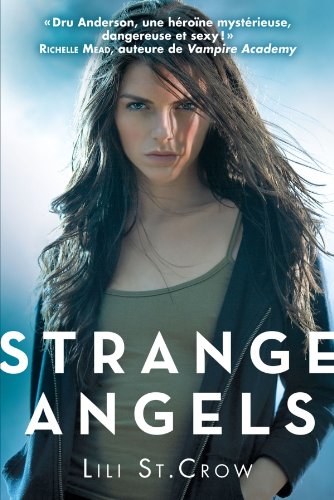 Beispielbild fr Strange Angels. Vol. 1 zum Verkauf von RECYCLIVRE