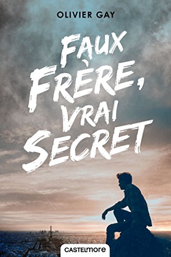 9782362311925: Faux frre, vrai secret