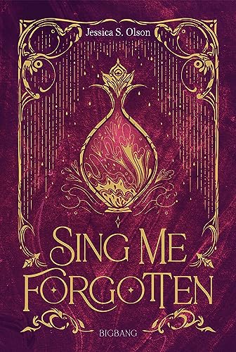 Stock image for Sing Me Forgotten for sale by medimops