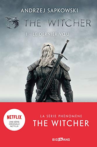 9782362317125: The Witcher (Sorceleur), T1 : Le Dernier Voeu