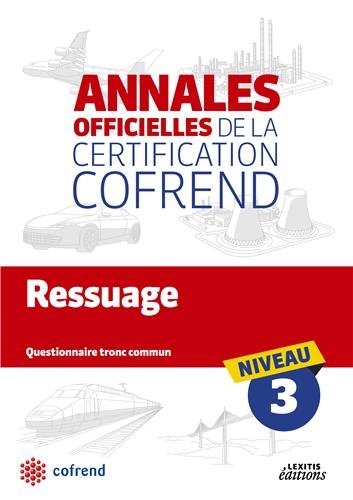 9782362330698: Ressuage niveau 3: Les annales officielles de la certification Cofrend