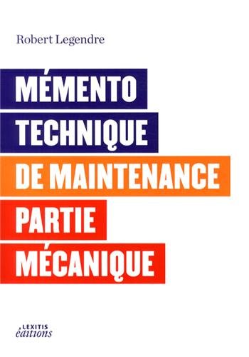 9782362331145: Mmento technique de maintenance partie mcanique