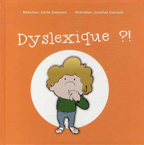 Imagen de archivo de Dyslexique ?! a la venta por RECYCLIVRE