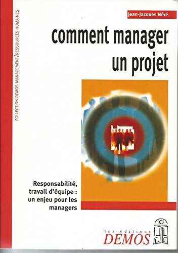 Imagen de archivo de Comment manager un projet ? a la venta por medimops