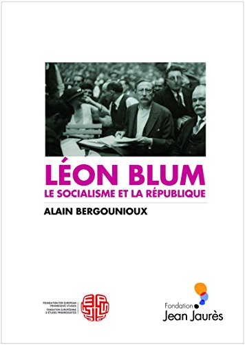 Beispielbild fr Lon Blum, Le socialisme et la rpublique zum Verkauf von Ammareal