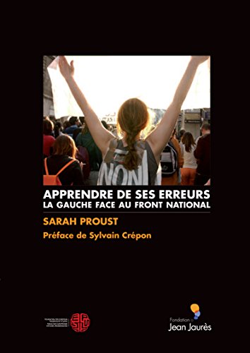 Beispielbild fr Apprendre de ses erreurs. La gauche face au Front national zum Verkauf von medimops