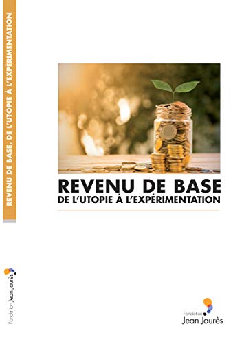 9782362441202: Revenu de base : de l'utopie  l'exprimentation