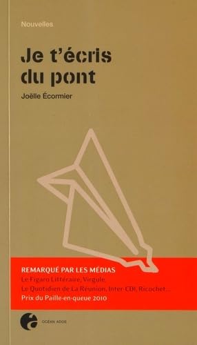 9782362470110: Je t'cris du pont