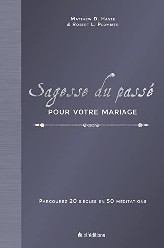 Beispielbild fr Sagesse du pass pour votre Mariage zum Verkauf von Gallix