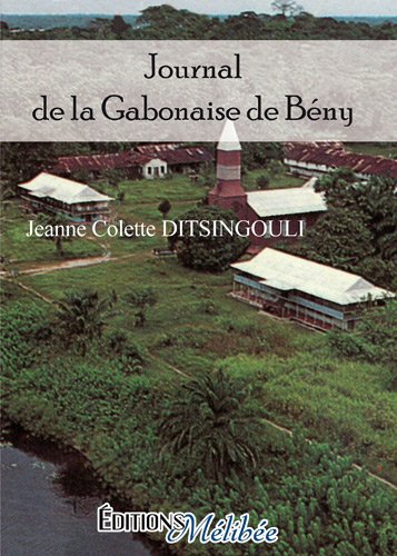 Beispielbild fr Journal de la Gabonaise de Beny zum Verkauf von medimops