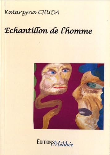 Echantillon de Lhomme (French Edition) (9782362520303) by Unknown Author