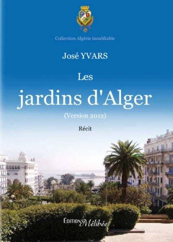 Imagen de archivo de Les Jardins d Alger a la venta por medimops