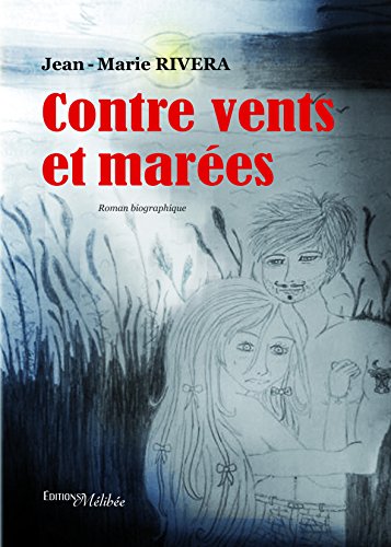 Stock image for Contre Vents et Marees for sale by medimops