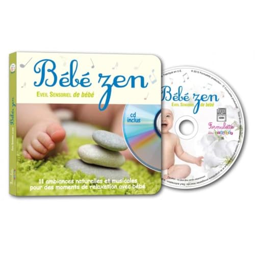 Imagen de archivo de Bebe zen Eveil sensoriel de bebe a la venta por Librairie La Canopee. Inc.