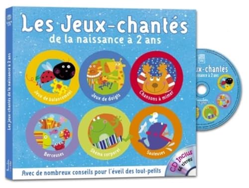 Stock image for LES JEUX CHANTES DE LA NAISSANCE A DEUX ANS for sale by WorldofBooks