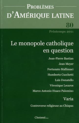 Beispielbild fr Le monopole catholique en question (n.80) zum Verkauf von Ammareal