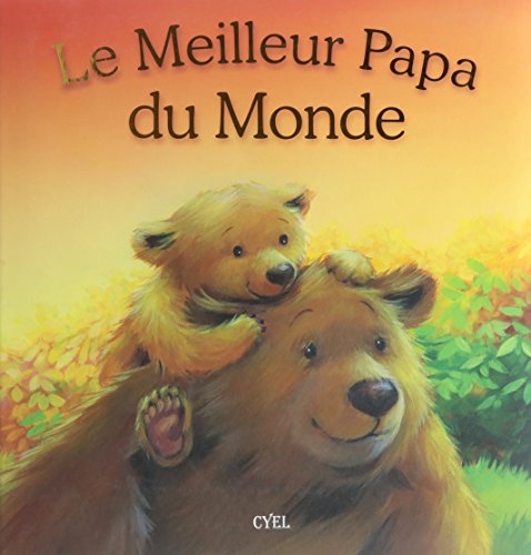 9782362610448: Le meilleur papa du monde