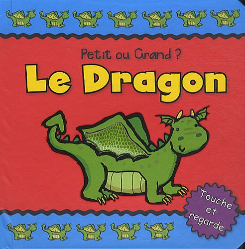 DRAGON PETIT OU GRAND ? (LE) (9782362611155) by [???]