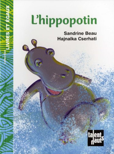 Beispielbild fr L'hippopotin zum Verkauf von Ammareal