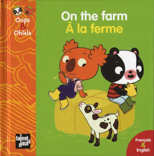 9782362660443: Oops & Ohlala: On the farm/A la ferme