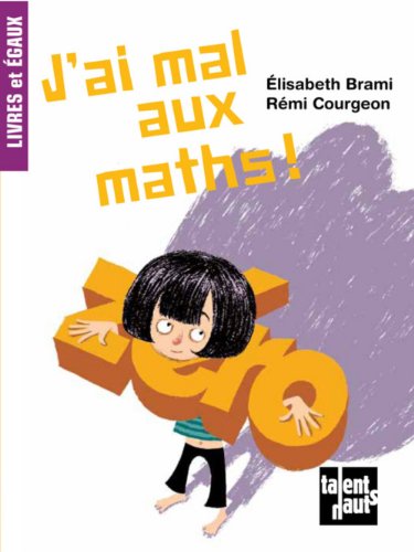9782362660573: J'Ai Mal Aux Maths (French Edition)