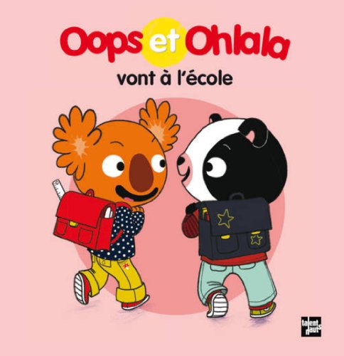 9782362660856: Oops et Ohlala vont  l'cole