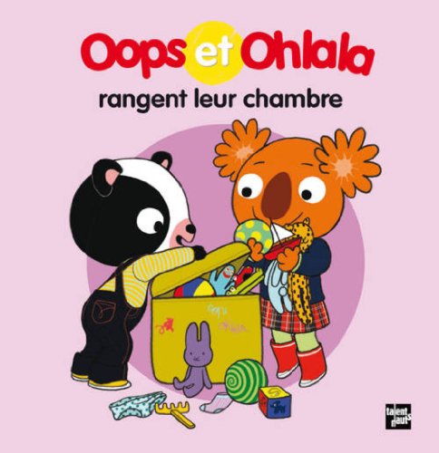 9782362660863: Oops et Ohlala rangent leur chambre