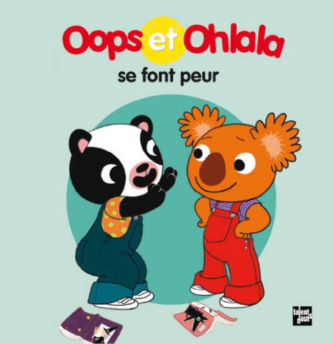 9782362660870: Oops et Ohlala se font peur