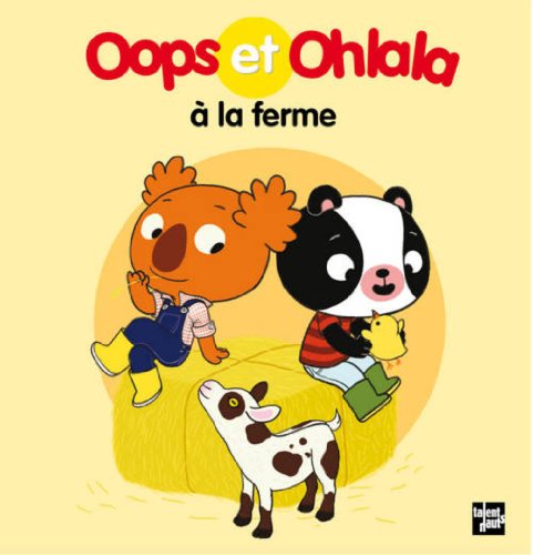 9782362661037: Oops et Ohlala  la ferme